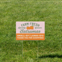 Farm Fresh Satsumas for Sale Sign