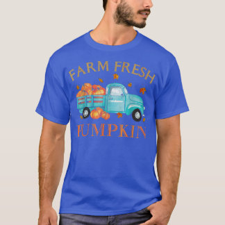 Farm Life Farmhouse Truck Pumpkin Harvest Autumn F T-Shirt