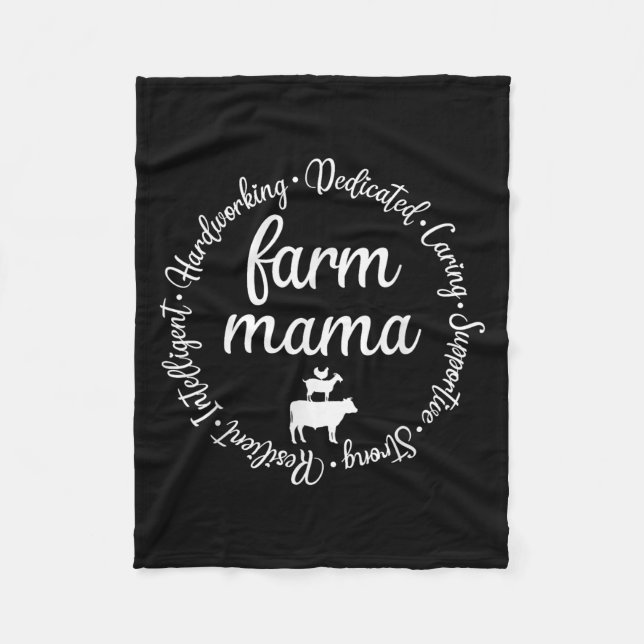 Farm Mama Hardworking Dedicated Goat Chicken G Cow Fleece Blanket (Front)