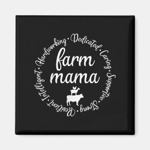 Farm Mama Hardworking Dedicated Goat Chicken G Cow Magnet