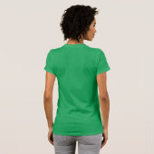 Farm promotion, farm girl, green, your own words T-Shirt (Back Full)