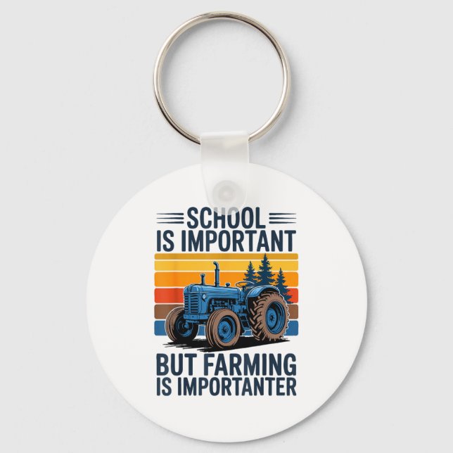 Farm Shirt But Farming Is Imrtanter Farmer Tractor Keychain (Front)