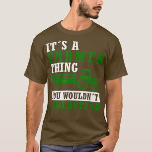 Farm Slogan Farming Quote Tractor Family Retro Far T-Shirt