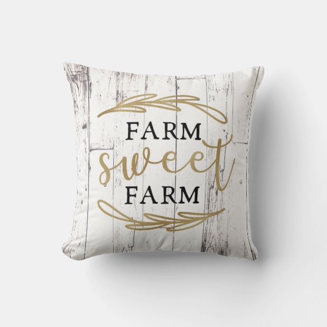 Farm Sweet Farm White Wood Country Farmhouse Throw Pillow (Front)