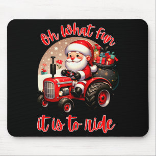 Farm Truck Oh What Fun It Is To Ride Santa Tractor Mouse Pad