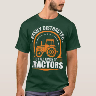 Farmer and easily distracted by all kinds of Tract T-Shirt