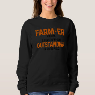 Farmer Definition Noun Farmer Agriculture Tractor Sweatshirt