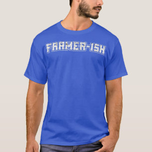Farmer-ish T-Shirt
