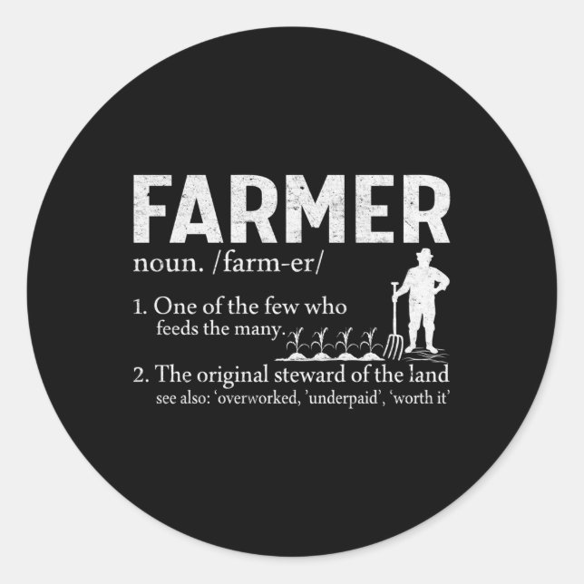 Farmer One Of Few Who Feeds The Y Farming Classic Round Sticker (Front)