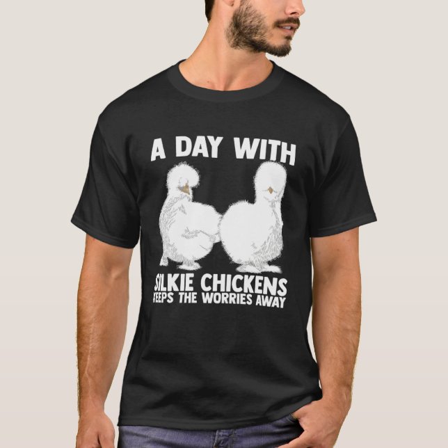 Farmer Silkie Chicken Mama Silky Chicken Farmer T-Shirt (Front)
