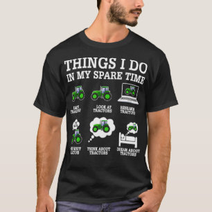 Farmer Tractor Lover Gift Apparel T-Shirt