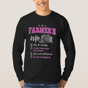 Farmer Women Wife Of A Farmer Rancher _4 T-Shirt