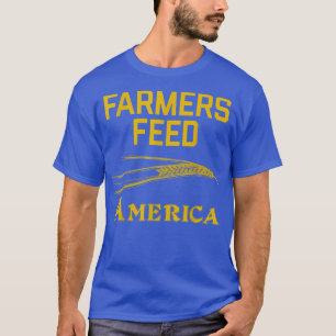 Farmers Feed America Grain Wheat Farm Family T-Shirt