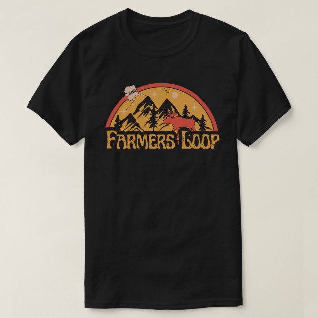 Farmers Loop, Alaska-Shirt T-Shirt (Design Front)