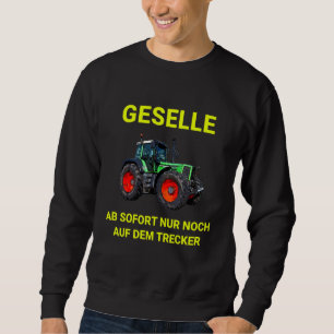 Farmers Partner Tractor Graduation Exam Sweatshirt