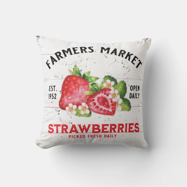 FARMHOUSE FARMERS MARKET STRAWBERRY STRAWBERRIES THROW PILLOW (Front)