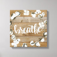 Farmhouse Inspiration - Breathe