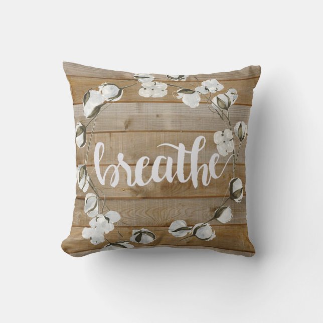 Farmhouse Inspiration - Breathe Throw Pillow (Front)