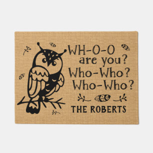 Farmhouse Rustic Burlap Owl Who Funny Custom Farm Doormat