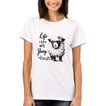 Farmhouse Sheep Lover Tee Life is Better with Ewes