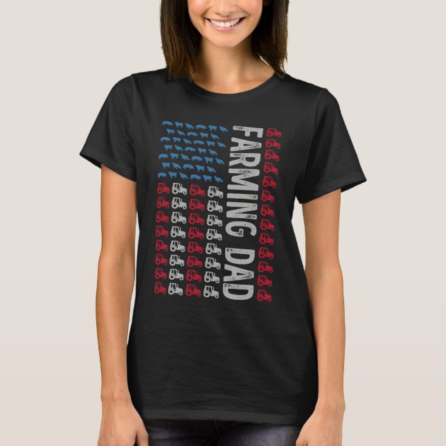 Farming Dad Farmer Tractor July 4th US Flag Father T-Shirt (Front)