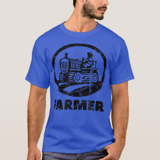Farming Farm Farmer Tractor Driver Life Rancher T-Shirt