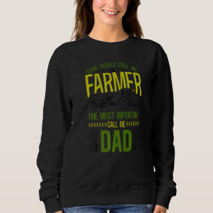 Farming Farmer Dad Father Tractor Vintage Some Peo Sweatshirt