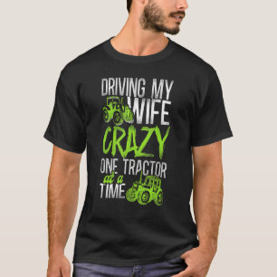 Farming Farmer Husband Tractor Vintage Driving My T-Shirt