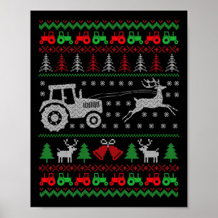 Farming Tractor Reindeer Farm Funny Farmer Ugly Ch Poster