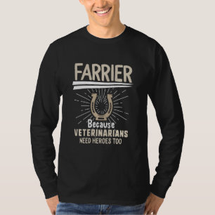 Farrier Dad Fathers Day Veterinarians Hero Horse H T-Shirt
