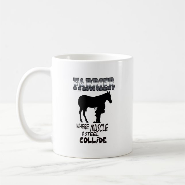 Farrier where muscle and steel collide coffee mug (Left)