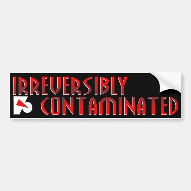 Farscape Irreversibly Contaminated Bumper Sticker (Front)