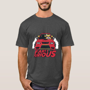 Fart and furious T-Shirt