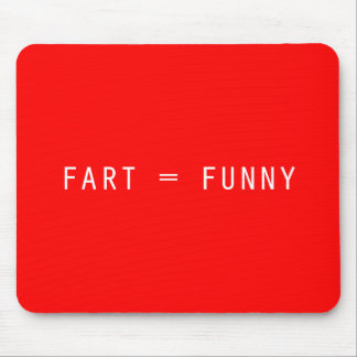 Fart = Funny Mouse Pad