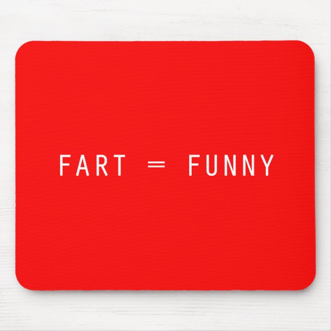Fart = Funny Mouse Pad (Front)