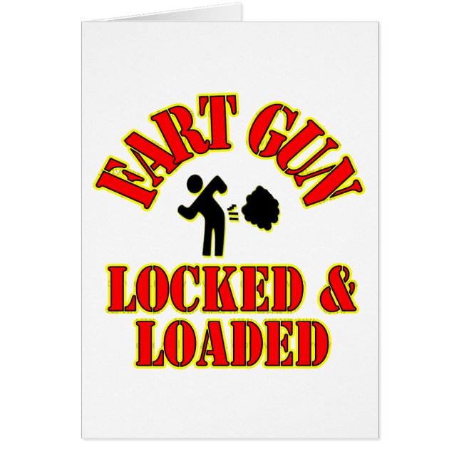 Fart Gun Locked & Loaded (Front)