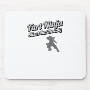 Fart Ninja Silent But Deadly Shirt Mouse Pad