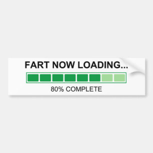 Fart Now Loading Farting Humor Bumper Sticker