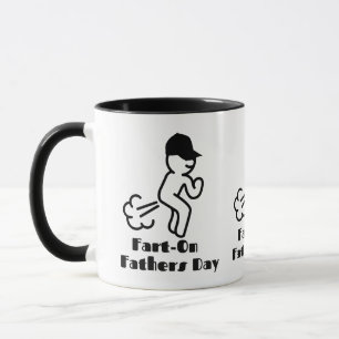 Fart On Fathers Day Mug