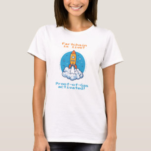 Fartchain: Proof-of-Gas Edition T-Shirt