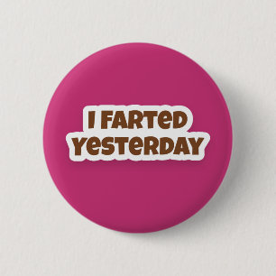 Farted 2 Inch Round Button