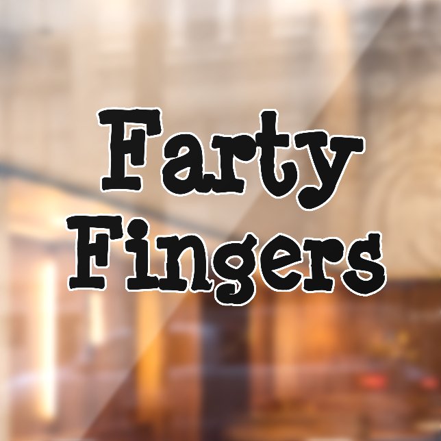 Farty Fingers Window Cling (Sheet 2)