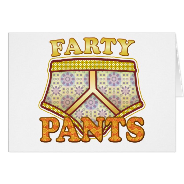Farty Pants. (Front Horizontal)