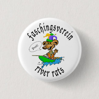 Faschingsverein River Rat 1 Inch Round Button