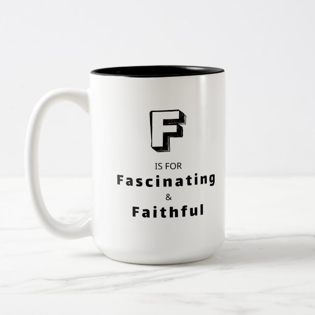Fascinating F - Personalized Luxury Praise Mug (Left)