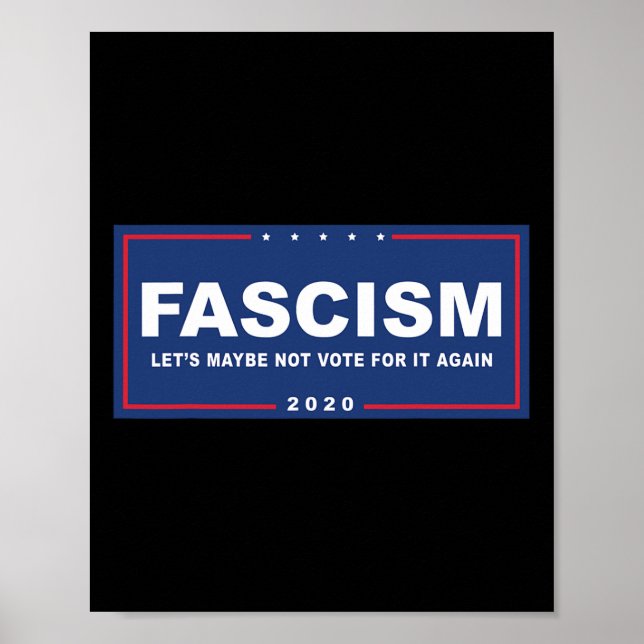 Fascism - Funny Anti-trump Pro-biden Campaign Sign (Front)
