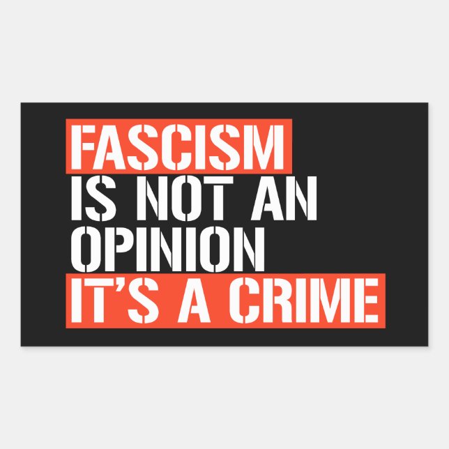 Fascism is not an opinion sticker (Front)
