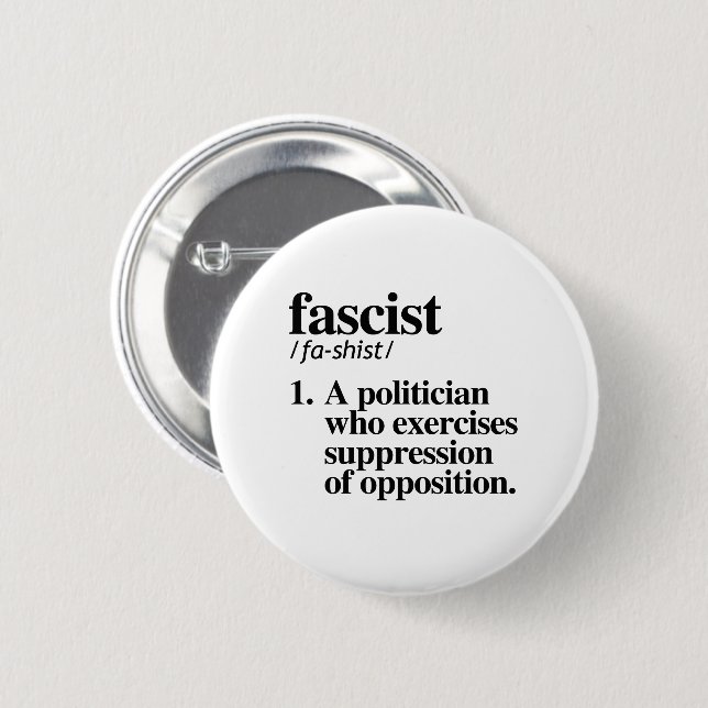 Fascist Definition 2 Inch Round Button (Front & Back)