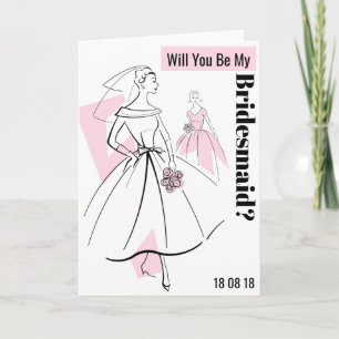 Fashion Bride Pink Be My Bridesmaid greetings card