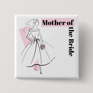 Fashion Bride Pink Mother of the Bride square 2 Inch Square Button